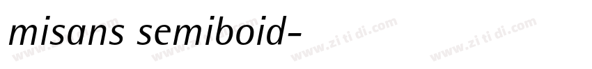 misans semiboid字体转换